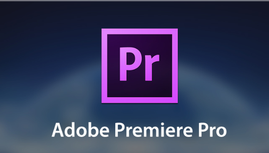 视频剪辑工具-Adobe Premiere Pro